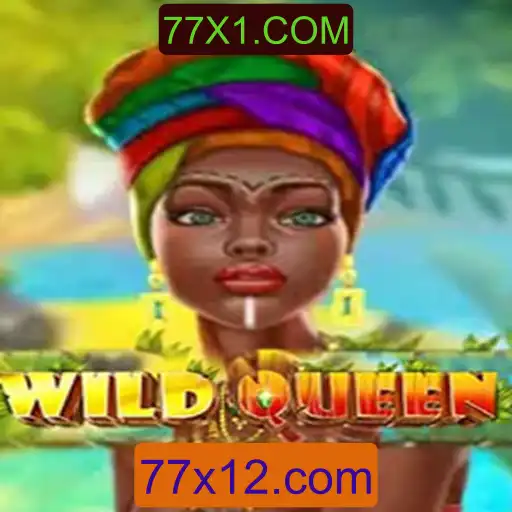 WildQueen: Descubra o Jogo Sensacional de 77X1.COM
